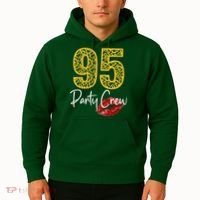 95 Party Crew Drinking Beer 95th Years Happy Birthday Red Lips Hoodie thumb 2