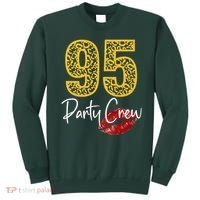 95 Party Crew Drinking Beer 95th Years Happy Birthday Red Lips Sweatshirt thumb 0