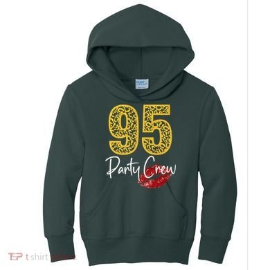 95 Party Crew Drinking Beer 95th Years Happy Birthday Red Lips Kids Hoodie