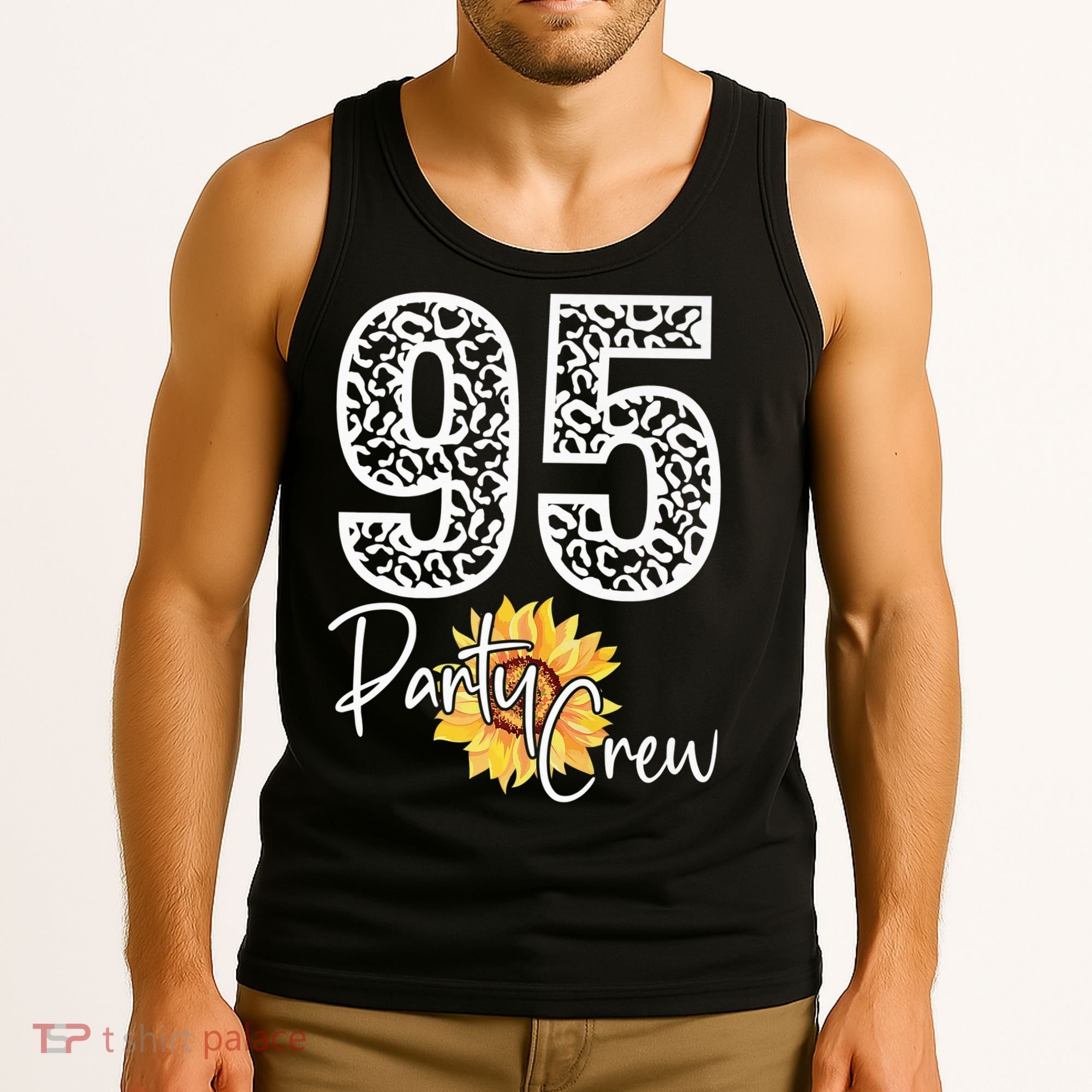 95 Party Crew Drinking Beer 95th Years Happy Birthday Sun Flower Tank Top