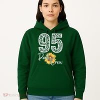 95 Party Crew Drinking Beer 95th Years Happy Birthday Sun Flower Hoodie thumb 5
