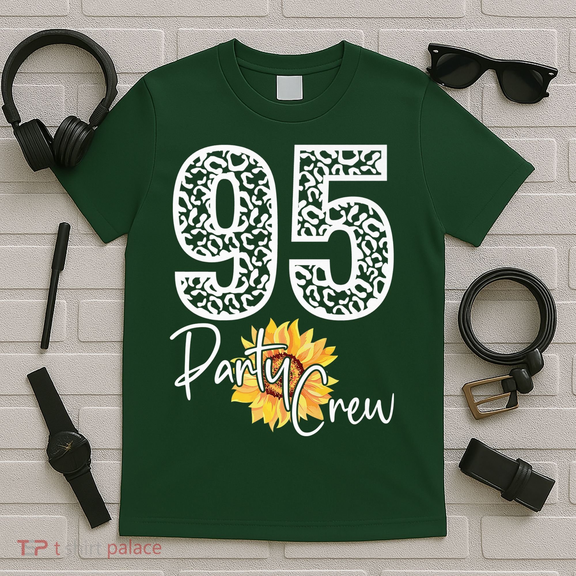 95 Party Crew Drinking Beer 95th Years Happy Birthday Sun Flower T-Shirt