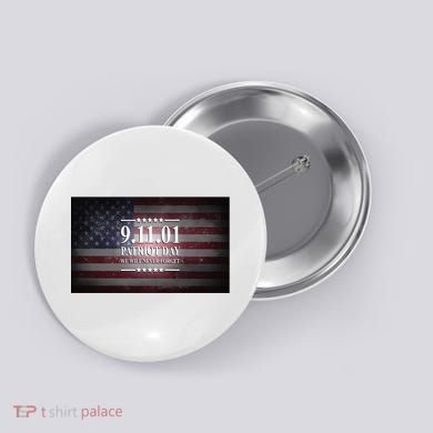 9.11.01 Patriot Day 20th Anniversary Button