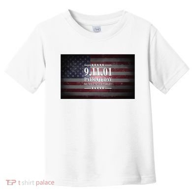 9.11.01 Patriot Day 20th Anniversary Toddler T-Shirt