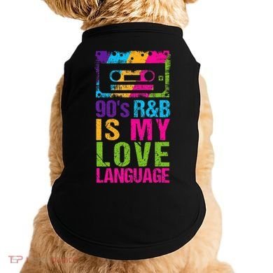 90S R&B Is My Love Language Music Doggie Tank