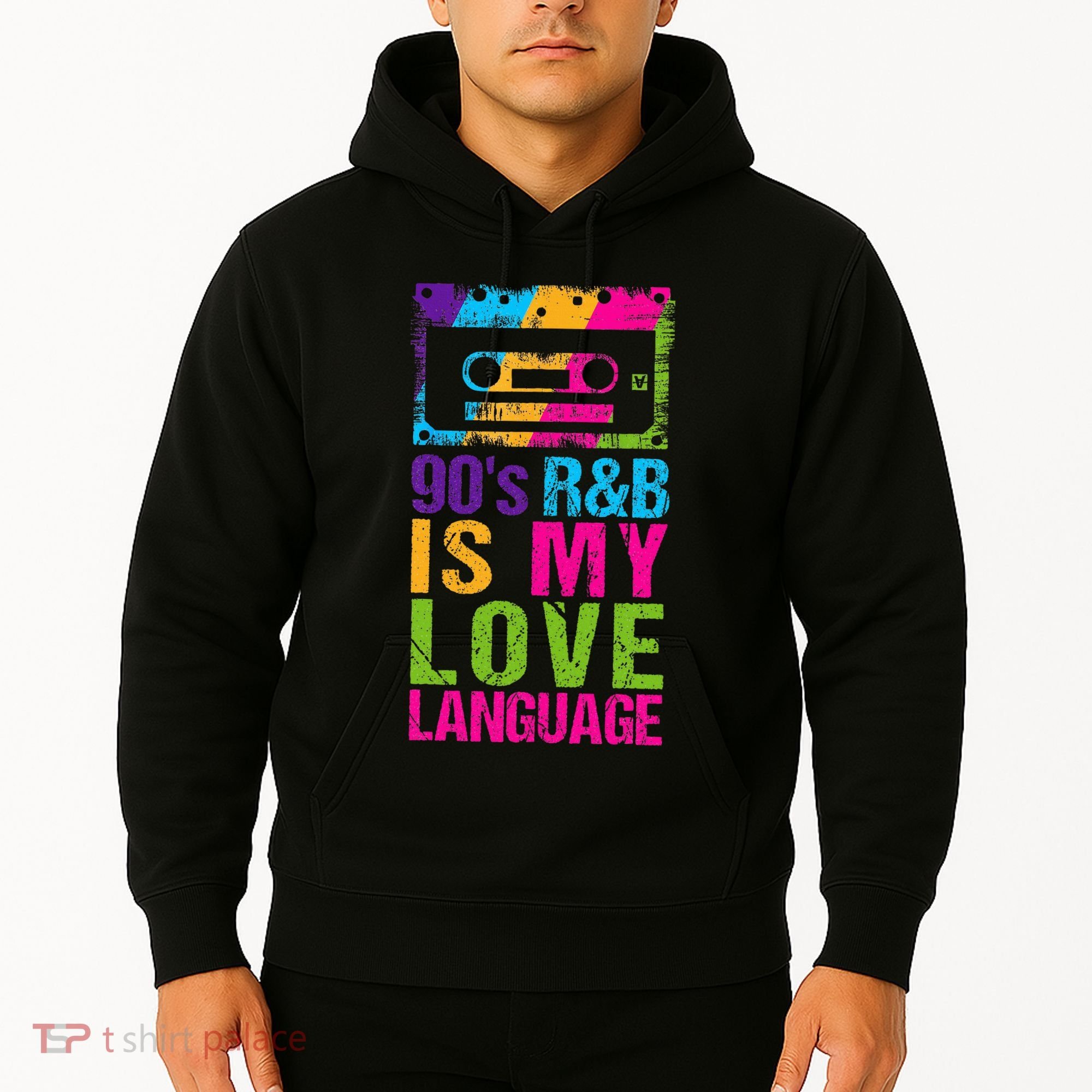 90S R&B Is My Love Language Music Hoodie