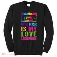 90S R&B Is My Love Language Music Sweatshirt thumb 0