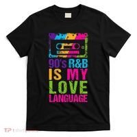 90S R&B Is My Love Language Music T-Shirt thumb 0