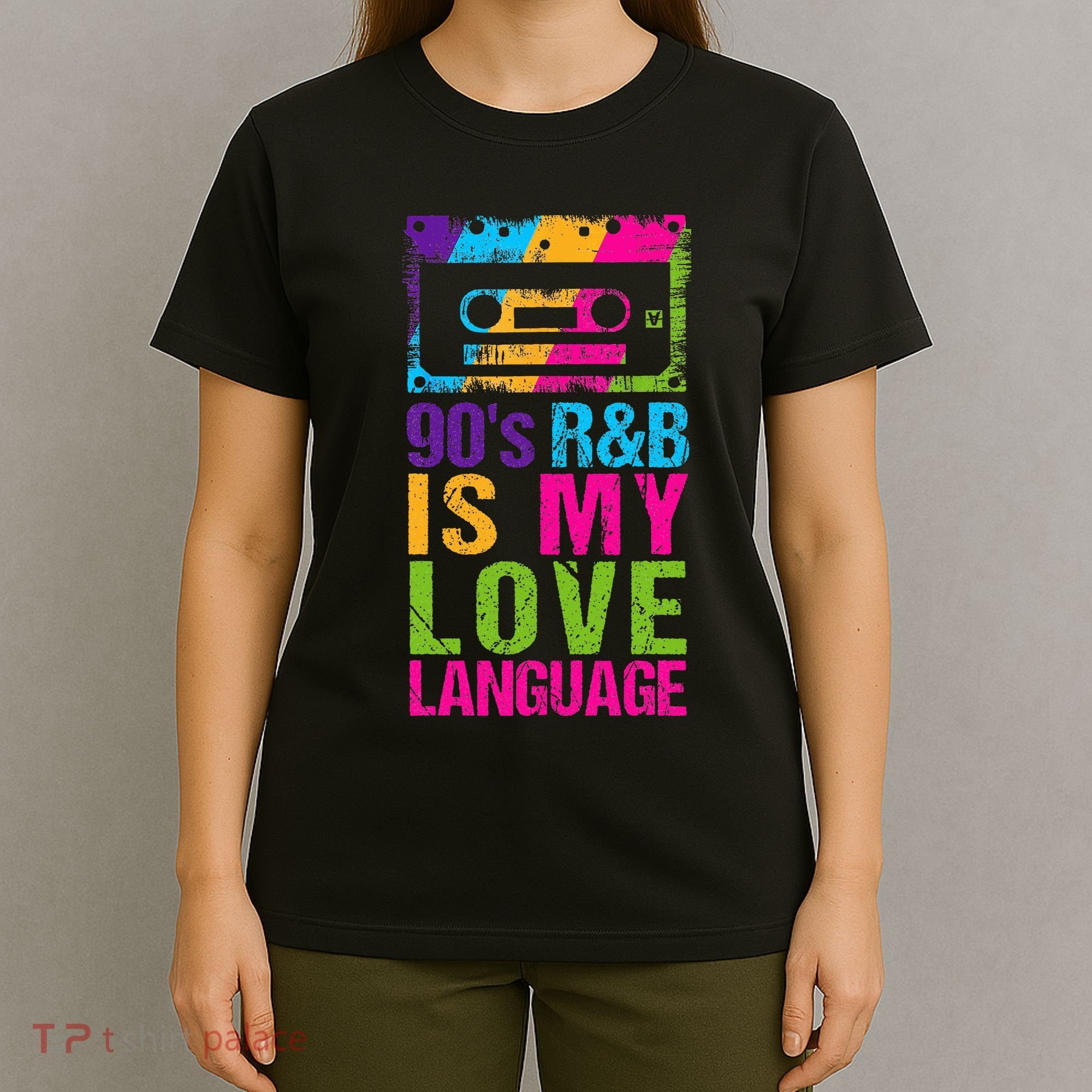90S R&B Is My Love Language Music T-Shirt