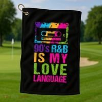 90S R&B Is My Love Language Music Golf Towel thumb 1