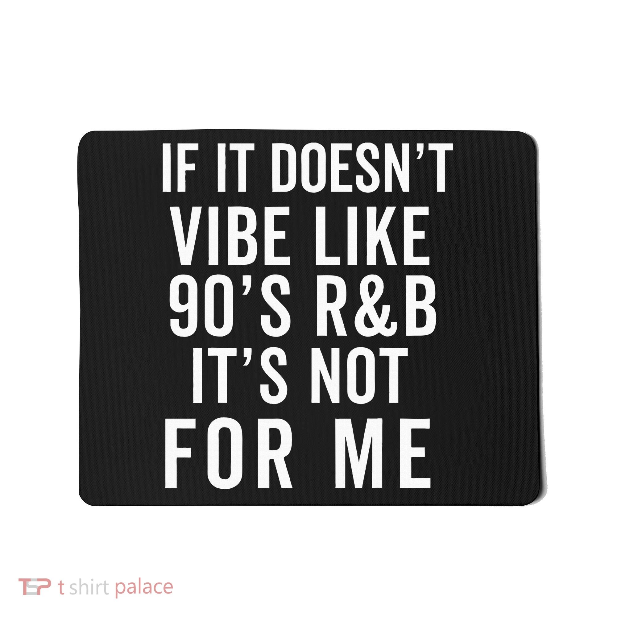 90S R&B Music For Lover Rhythm And Blues Mousepad