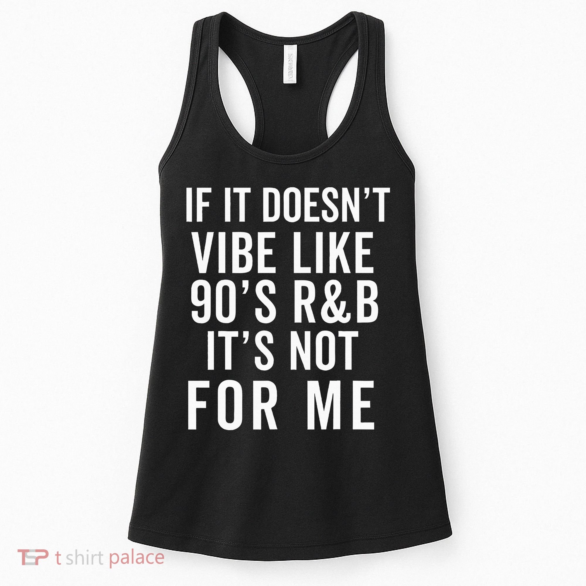90S R&B Music For Lover Rhythm And Blues Women's Tank Top