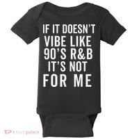 90S R&B Music For Lover Rhythm And Blues Baby Bodysuit thumb 0