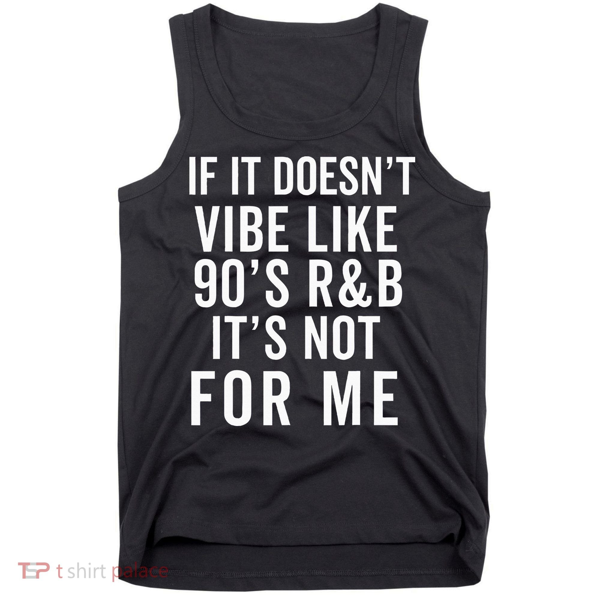 90S R&B Music For Lover Rhythm And Blues Tank Top