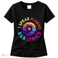90S R&B Music L Rnb Lover Rhythm And Blues Women's T-Shirt thumb 0