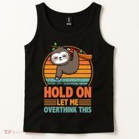 90s Retro Sunset Hang On Let Me Overthink This Sloth Funny Social Awkward Tank Top thumb 2