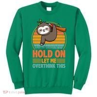 90s Retro Sunset Hang On Let Me Overthink This Sloth Funny Social Awkward Sweatshirt thumb 0