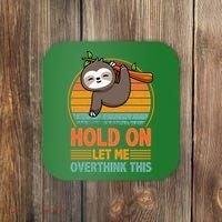 90s Retro Sunset Hang On Let Me Overthink This Sloth Funny Social Awkward Coaster thumb 0