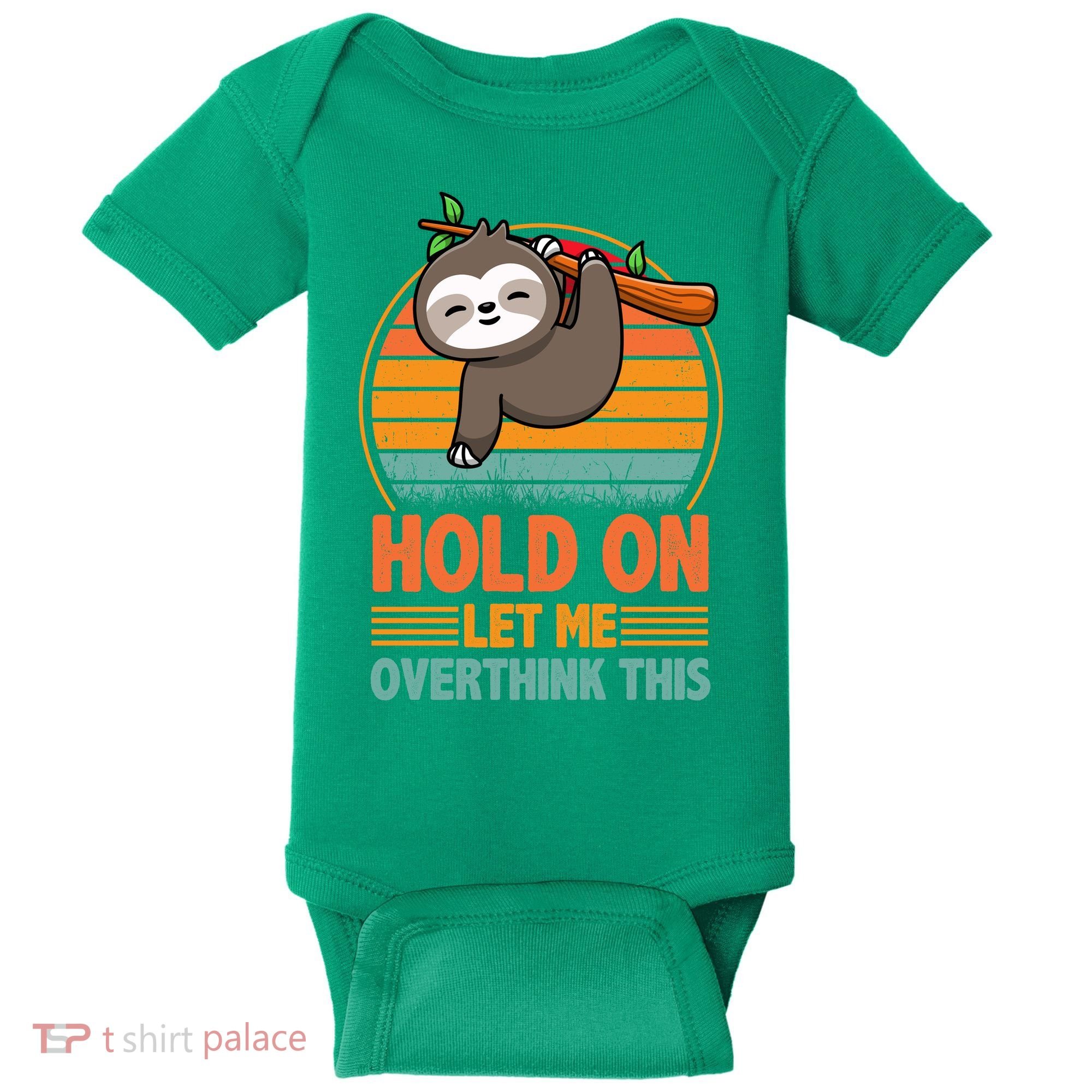 90s Retro Sunset Hang On Let Me Overthink This Sloth Funny Social Awkward Baby Bodysuit