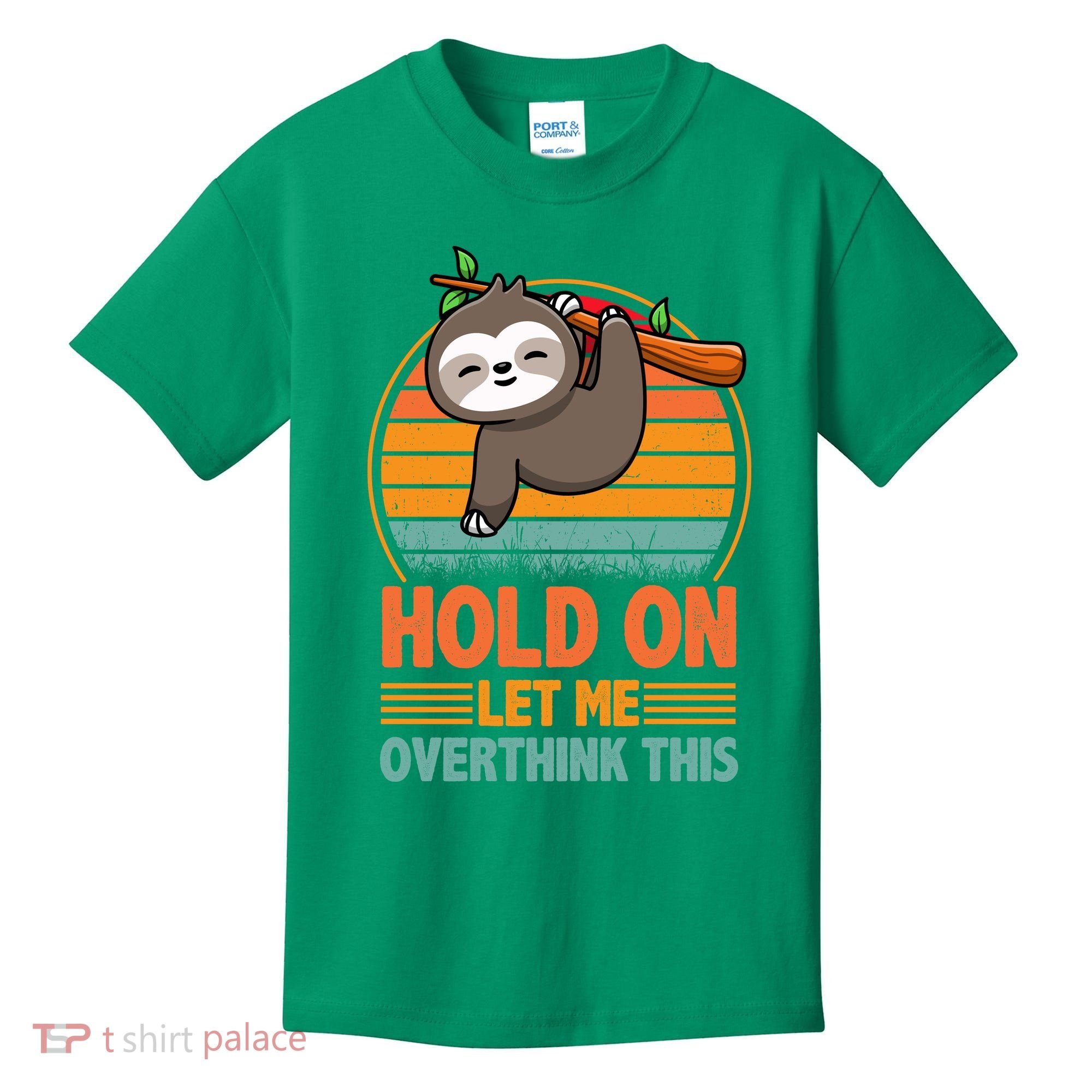 90s Retro Sunset Hang On Let Me Overthink This Sloth Funny Social Awkward Kids T-Shirt