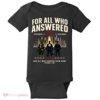 9/11 September 11th For All Who Answered 25th Anniversary Baby Bodysuit thumb 0