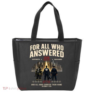 9/11 September 11th For All Who Answered 25th Anniversary Tote Bag