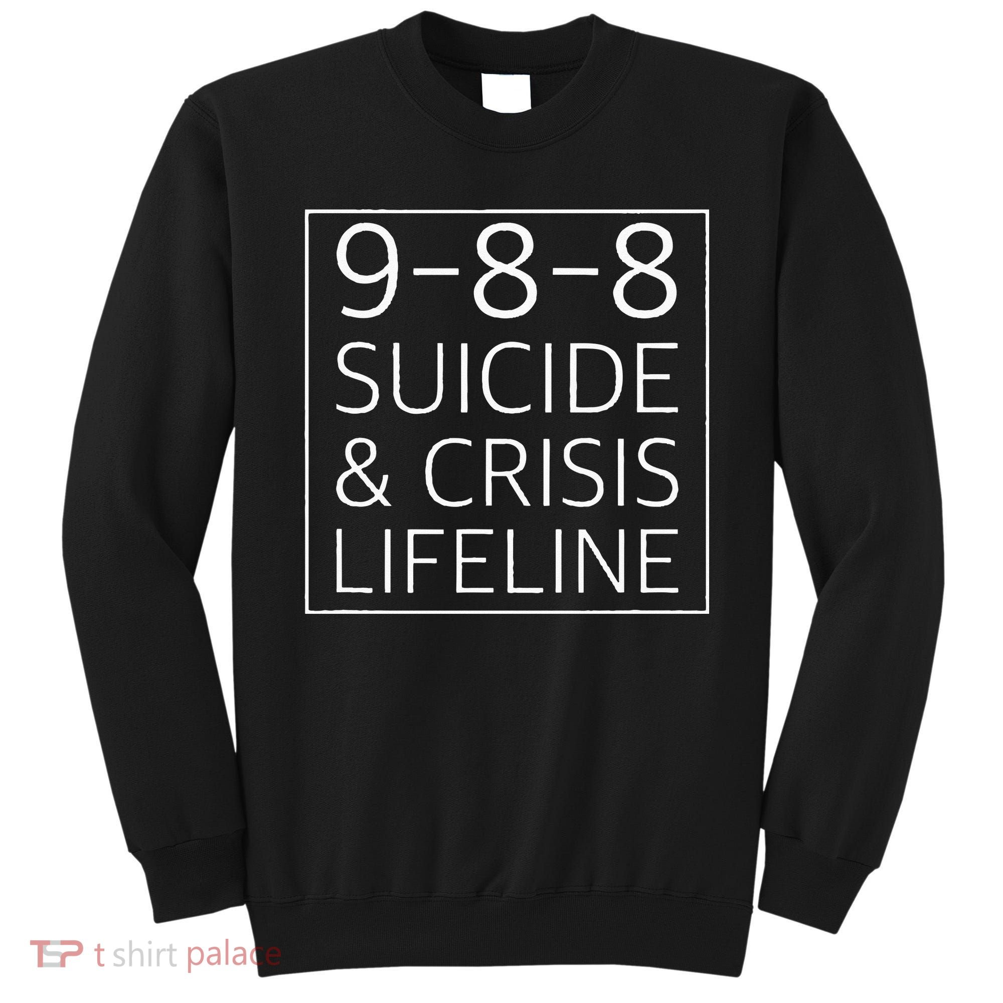 988 Suicide Awareness Crisis Lifeline 988 Sweatshirt