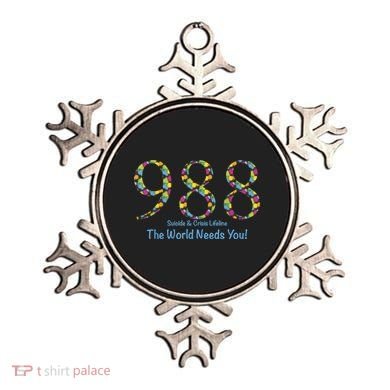 988 Suicide And Crisis Lifeline The World Needs You! Ornament