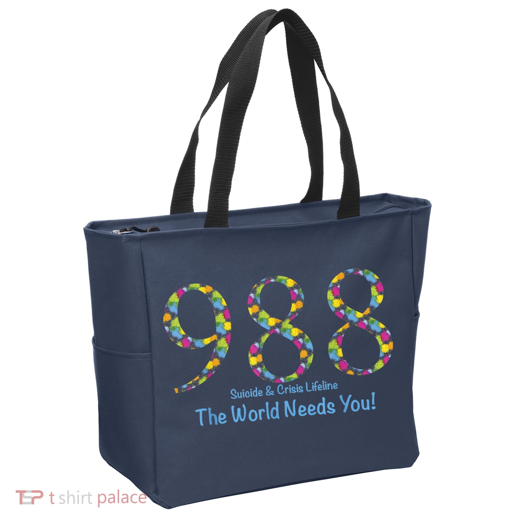 988 Suicide And Crisis Lifeline The World Needs You! Tote Bag