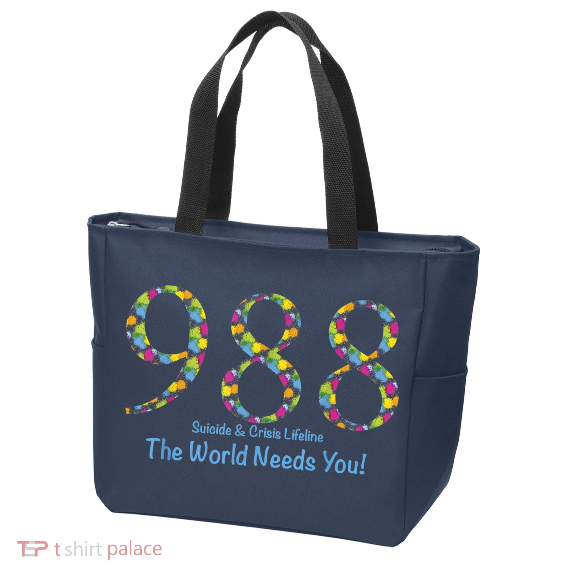 988 Suicide And Crisis Lifeline The World Needs You! Tote Bag