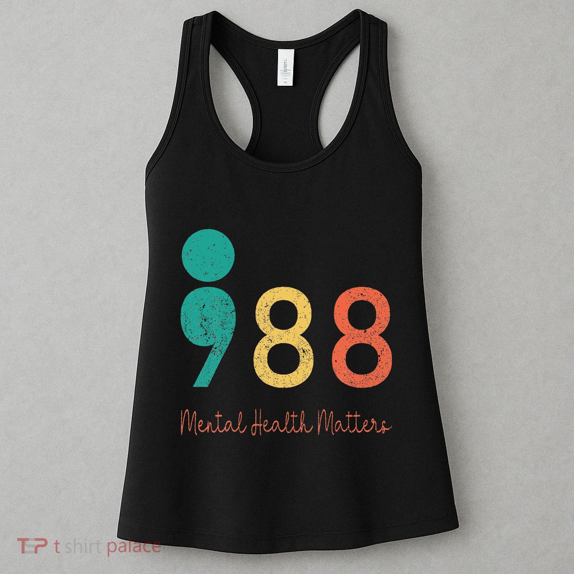 988 Semicolon Mental Health Matters Suicide Prevention Women's Tank Top