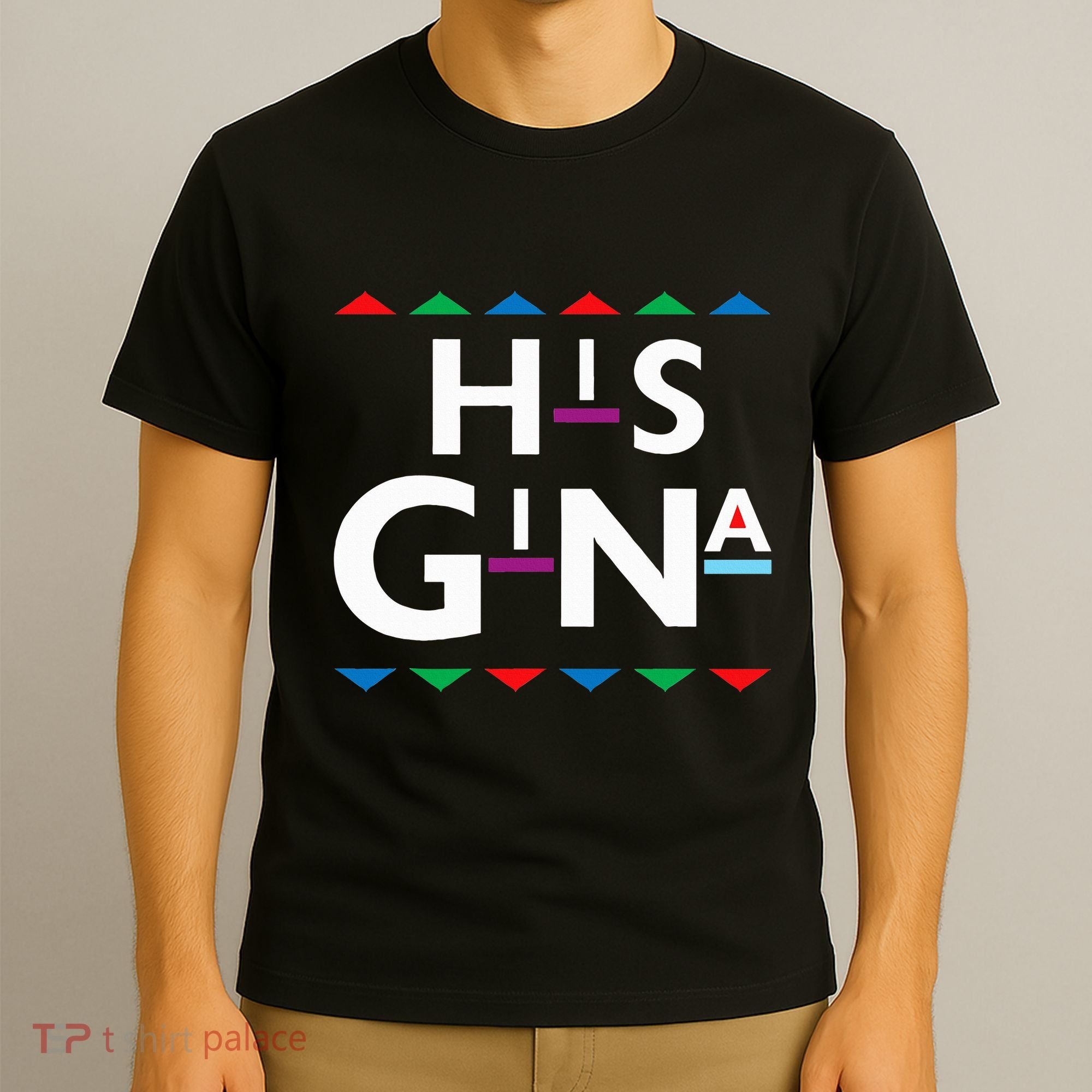 90s Sitcom Nostalgia His Gina Couples Matching Gift Outfit T-Shirt