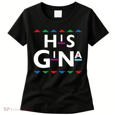 90s Sitcom Nostalgia His Gina Couples Matching Gift Outfit Women's T-Shirt