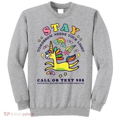 988 Suicide Prevention Tomorrow Needs You Retro Sweatshirt