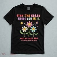 988 Suicide Prevention Retro Groovy Stay The World Needs You T-Shirt thumb 5