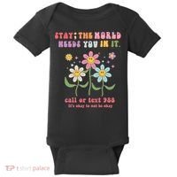 988 Suicide Prevention Retro Groovy Stay The World Needs You Baby Bodysuit thumb 0