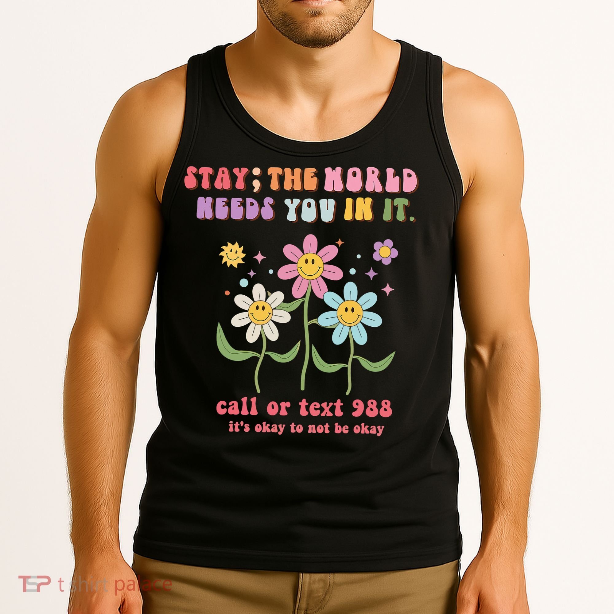 988 Suicide Prevention Retro Groovy Stay The World Needs You Tank Top