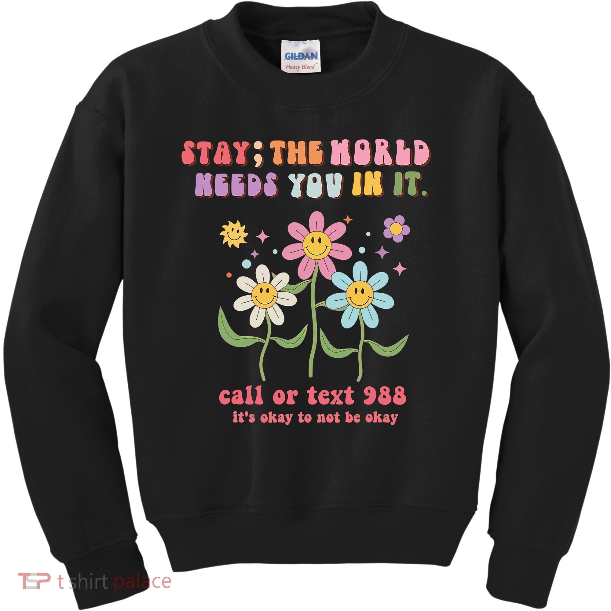 988 Suicide Prevention Retro Groovy Stay The World Needs You Kids Sweatshirt