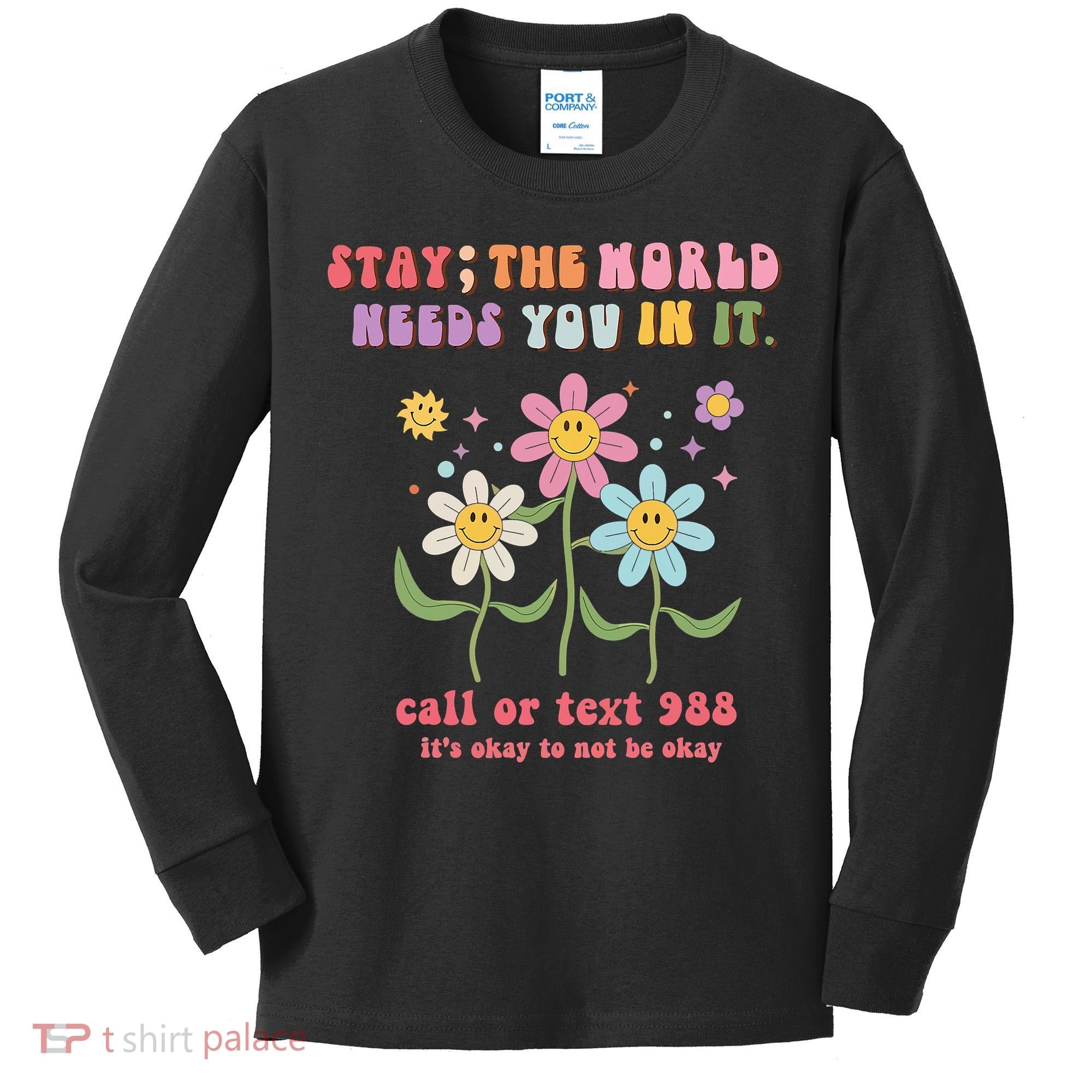 988 Suicide Prevention Retro Groovy Stay The World Needs You Kids Long Sleeve Shirt