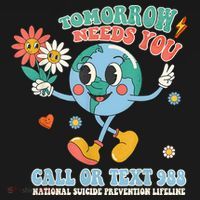988 Suicide Prevention Stay Tomorrow Needs You Mental Health Coaster thumb 2