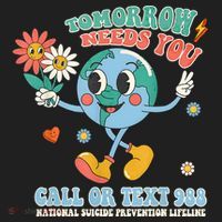 988 Suicide Prevention Stay Tomorrow Needs You Mental Health Hat thumb 2