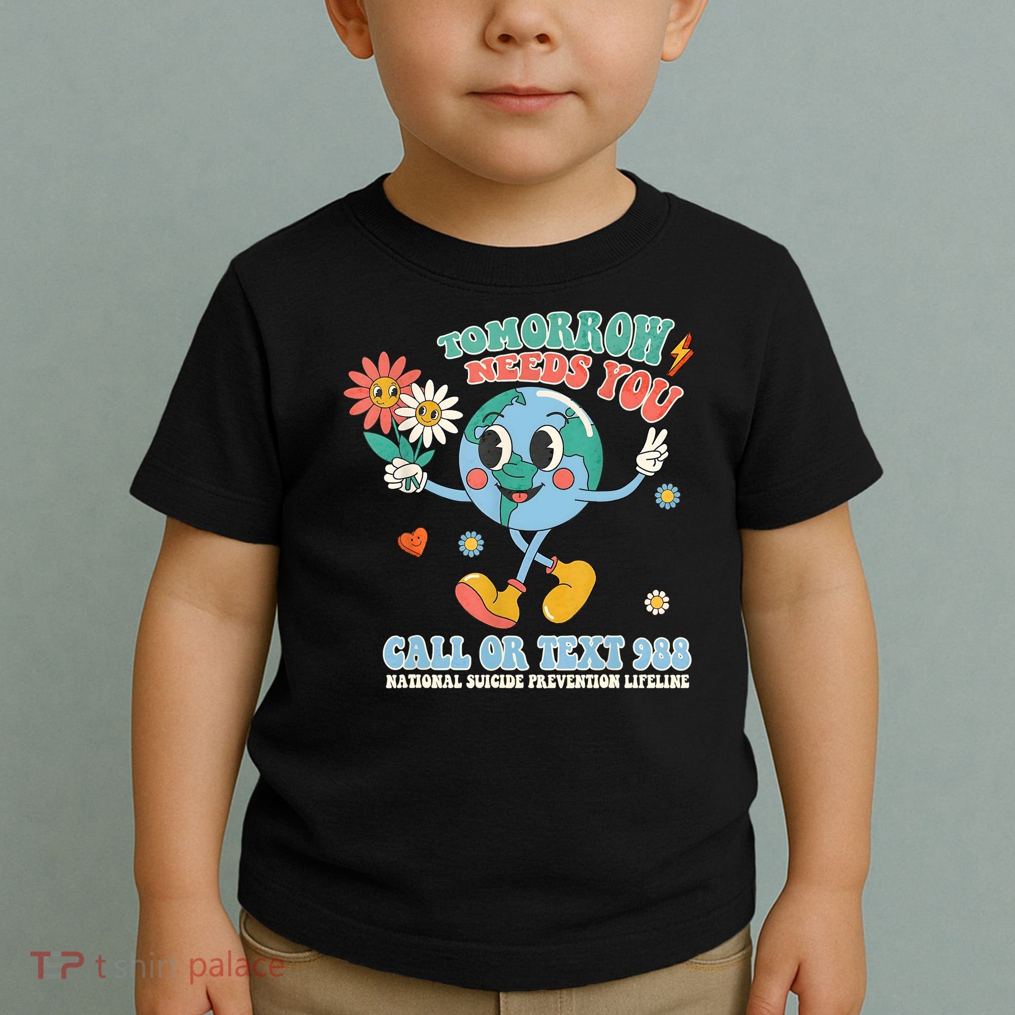 988 Suicide Prevention Stay Tomorrow Needs You Mental Health Toddler T-Shirt