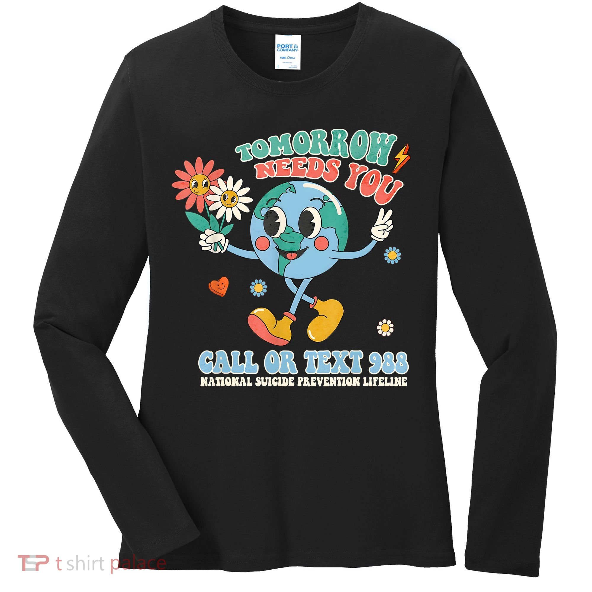 988 Suicide Prevention Stay Tomorrow Needs You Mental Health Women's Long Sleeve Shirt