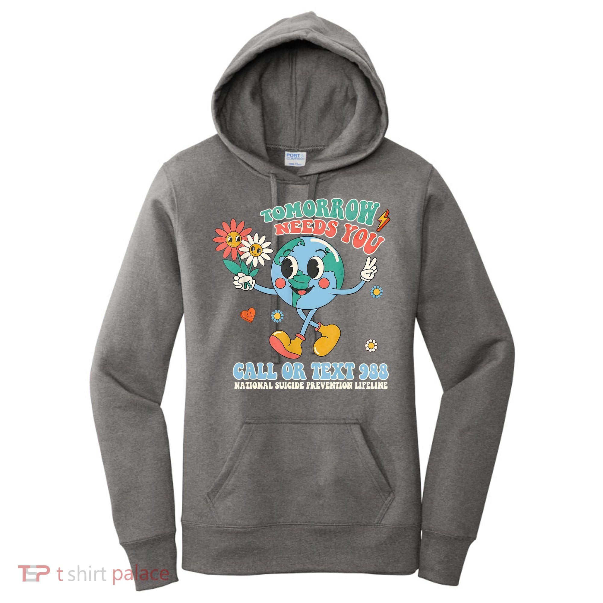 988 Suicide Prevention Stay Tomorrow Needs You Mental Health Women's Hoodie