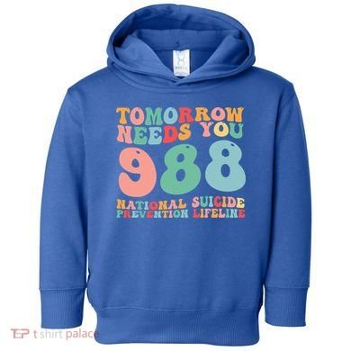 988 Suicide Prevention National Suicide Prevention Lifeline Toddler Hoodie