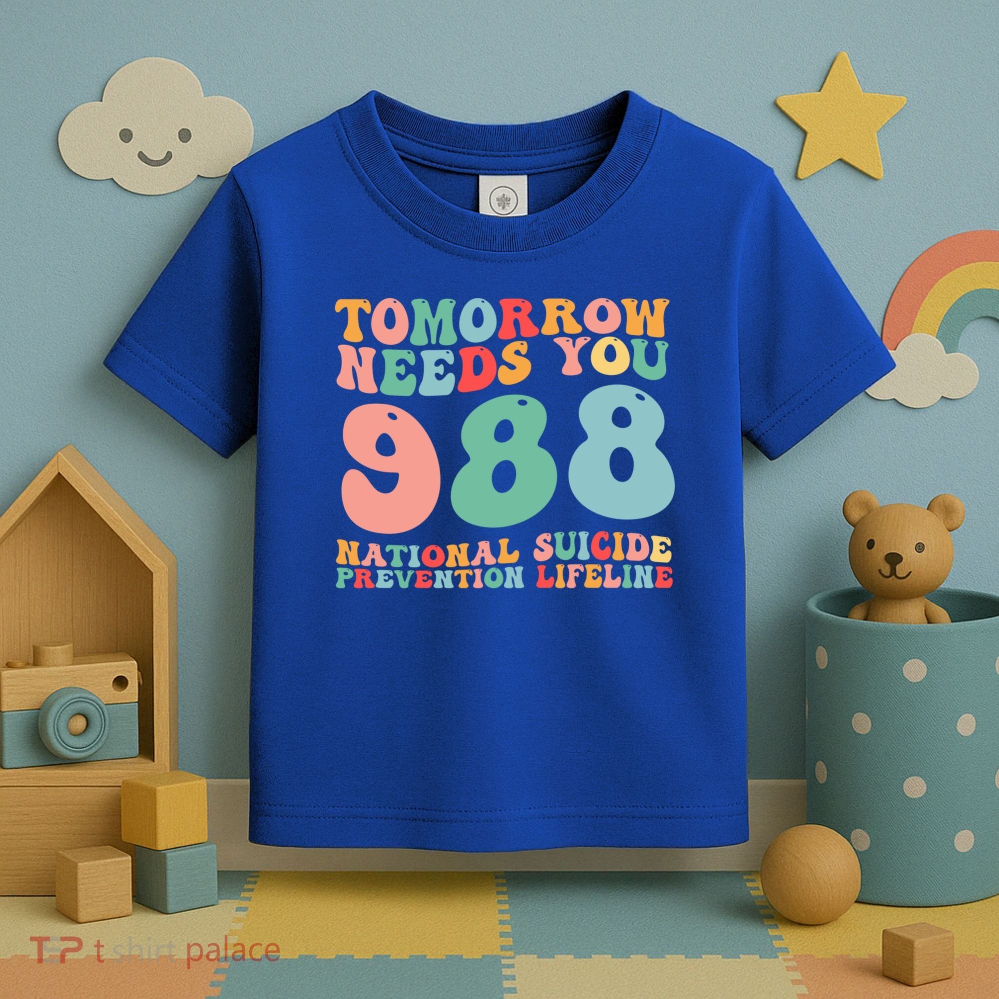 988 Suicide Prevention National Suicide Prevention Lifeline Toddler T-Shirt