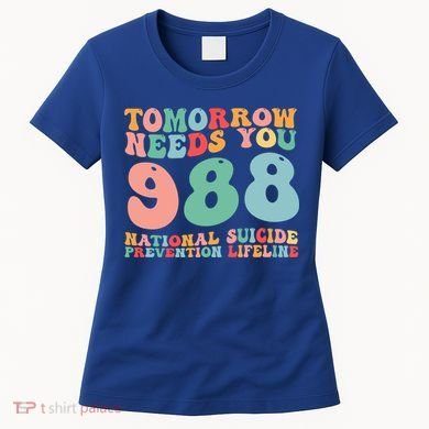 988 Suicide Prevention National Suicide Prevention Lifeline Women's T-Shirt