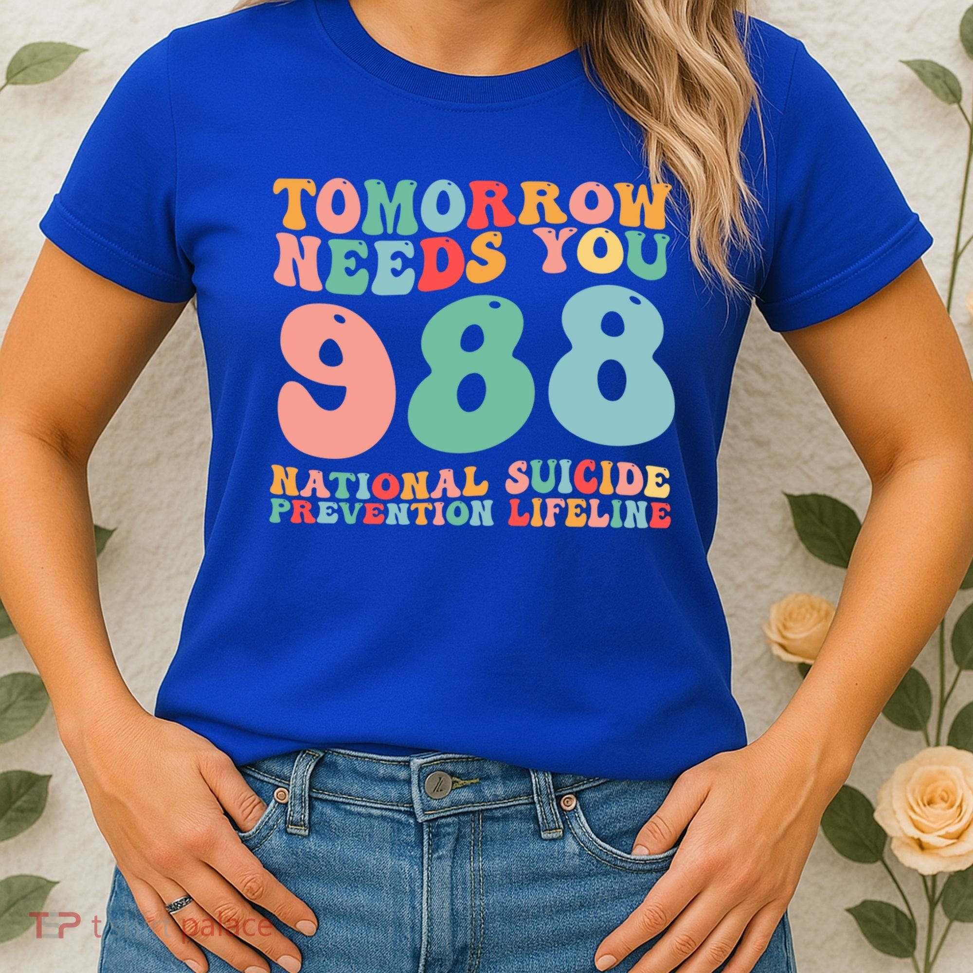 988 Suicide Prevention National Suicide Prevention Lifeline Women's T-Shirt