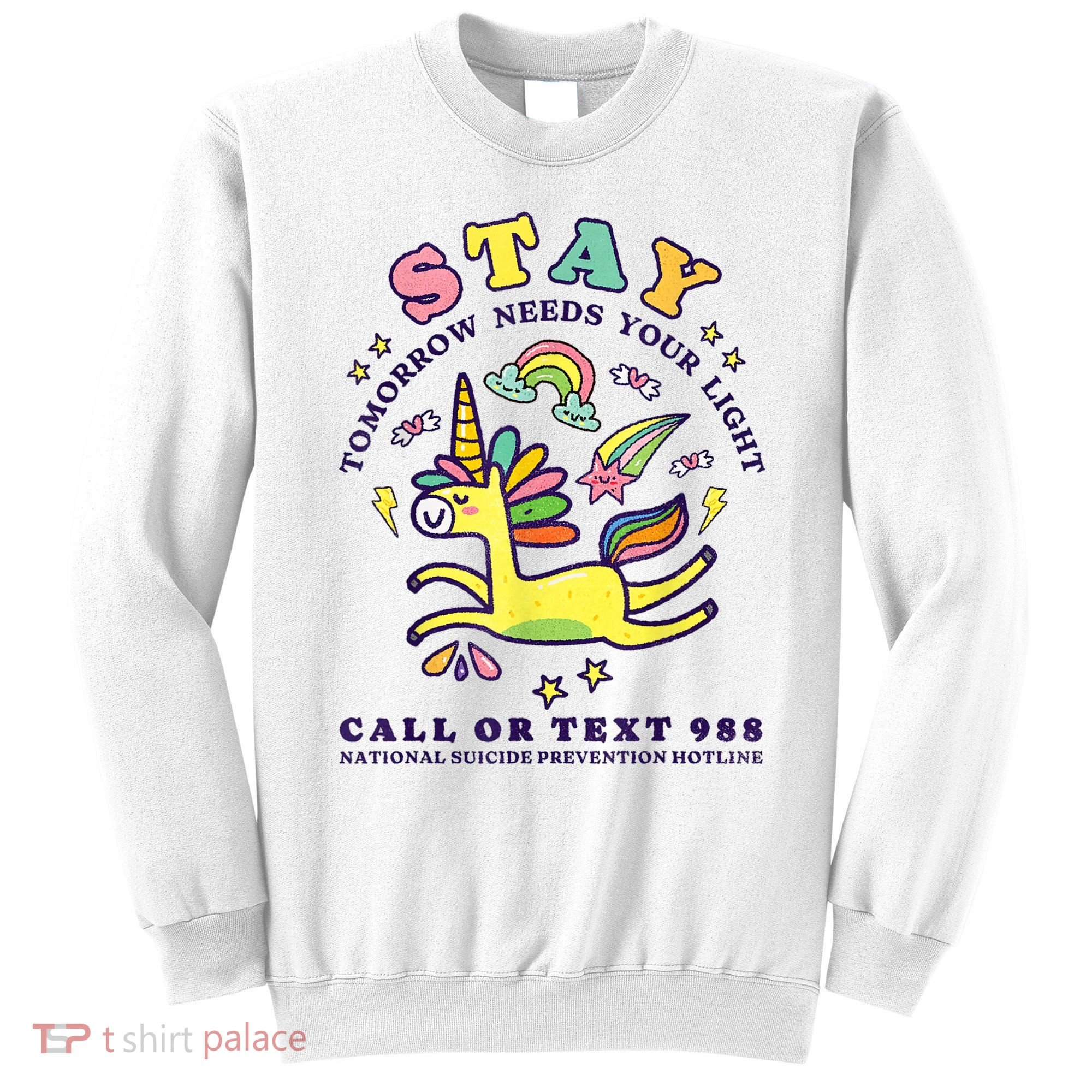 988 Suicide Prevention Tomorrow Needs You Retro Sweatshirt