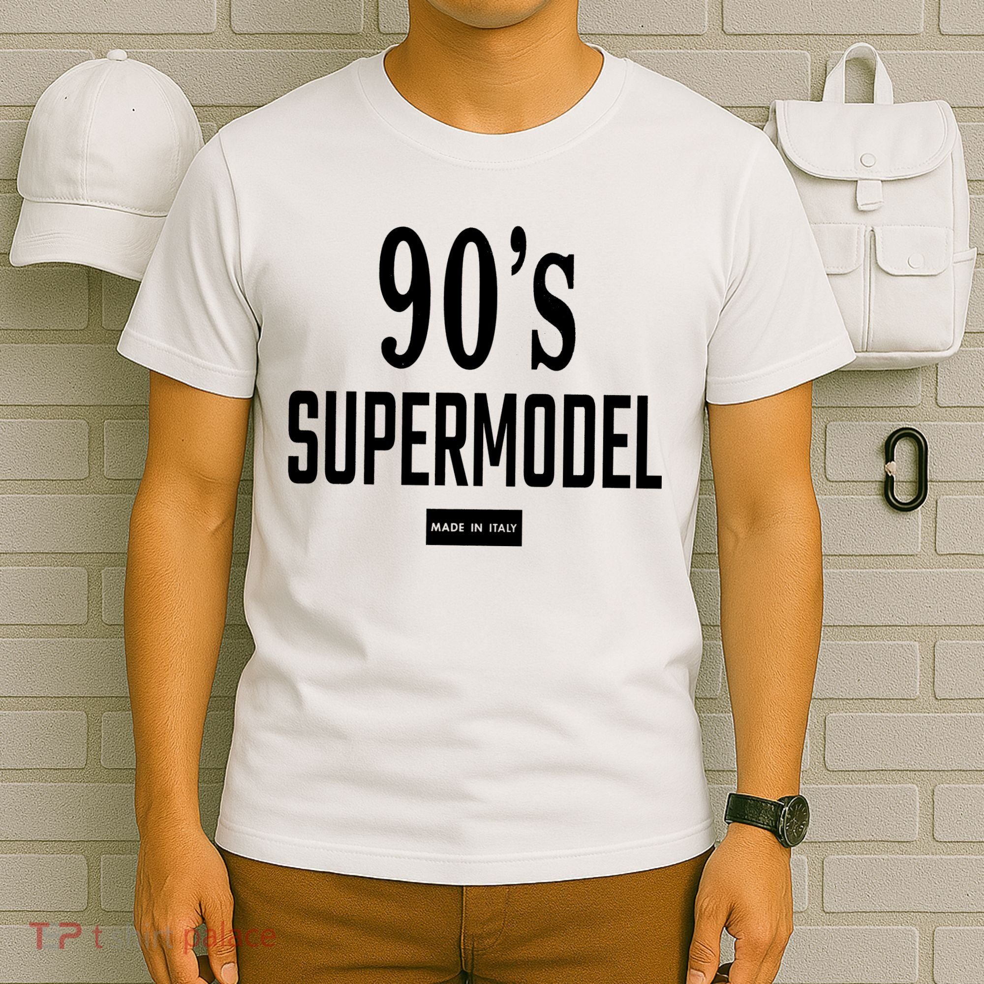 90S Supermodel Super Model Made In Italy T-Shirt
